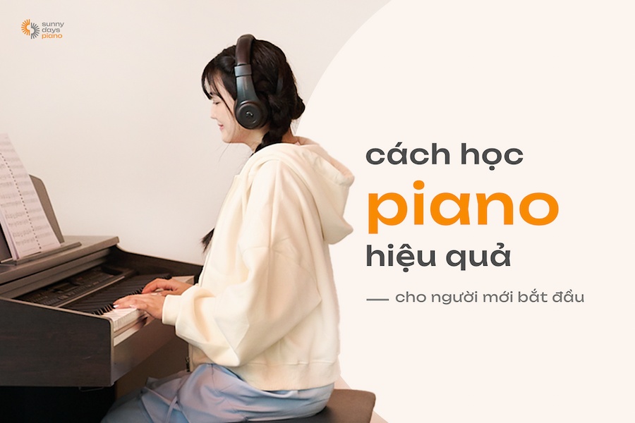 Bật mí cách học piano hiệu quả cho người mới bắt đầu