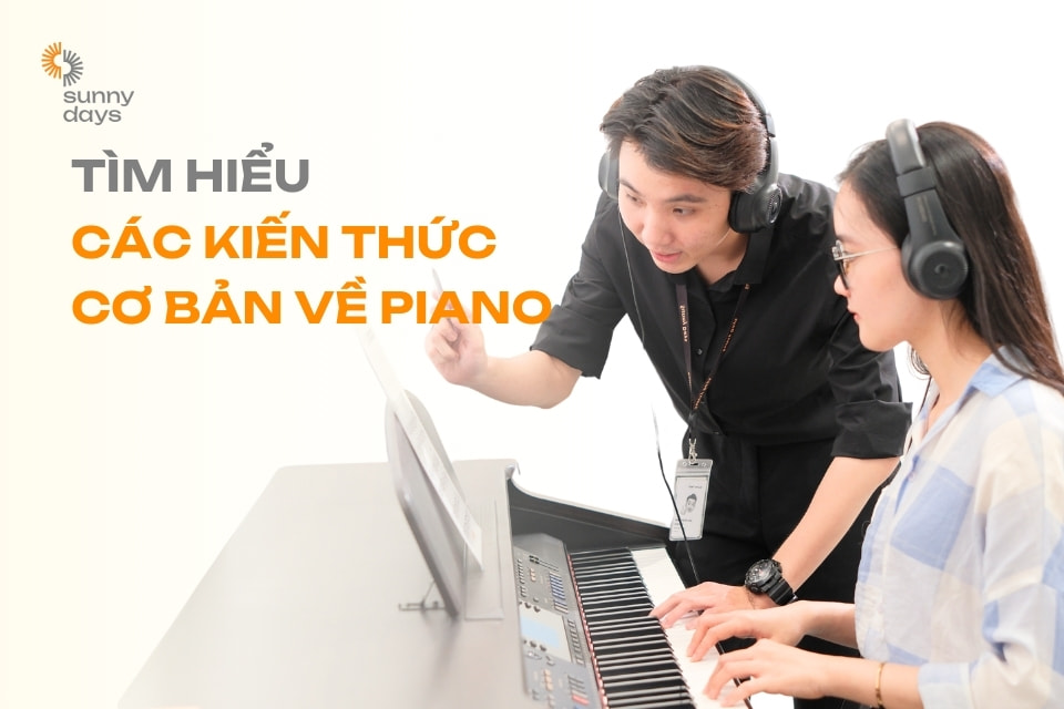 tìm hiểu kiến thức cơ bản về piano