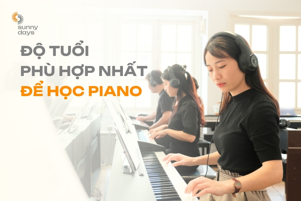 độ tuổi thích hợp học piano