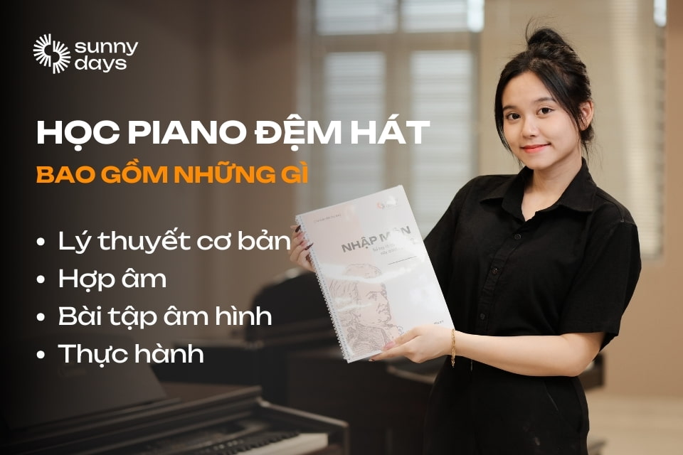 Học Piano đệm hát bao gồm những gì?