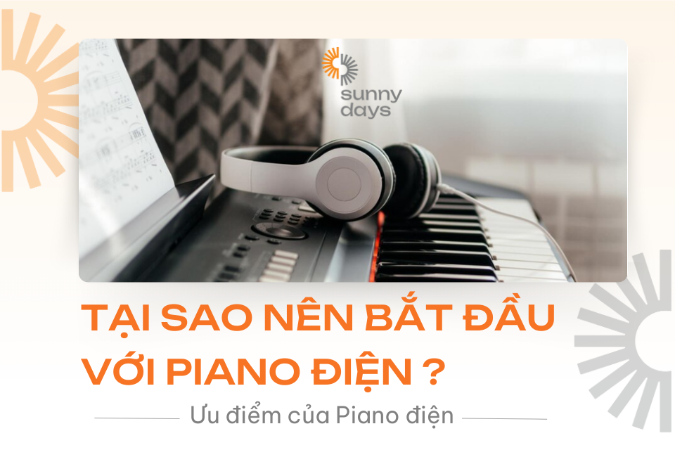 Nên chọn Piano điện cho người mới học